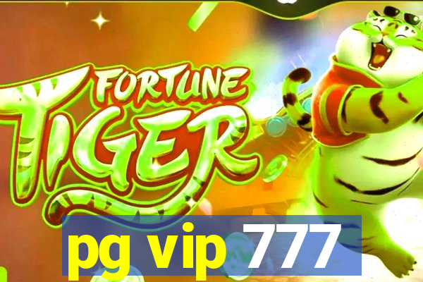 pg vip 777